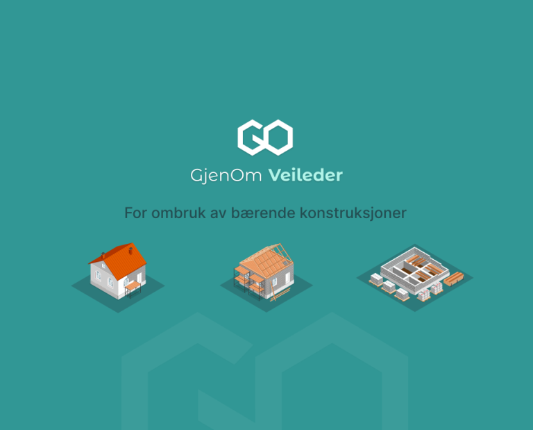 GjenOm – Veileder for ombruk av bærende konstruksjoner